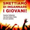 Smettiamo di ingannare i giovani