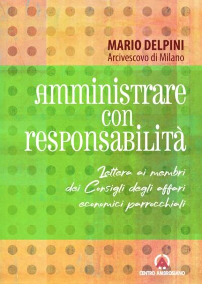 Amministrare con responsabilità