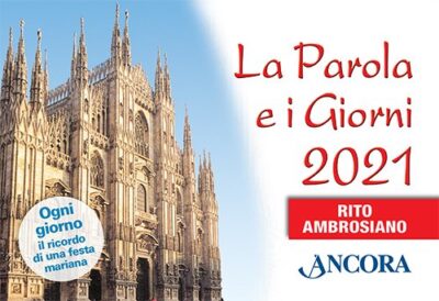Parola e i Giorni (La) - Rito Ambrosiano