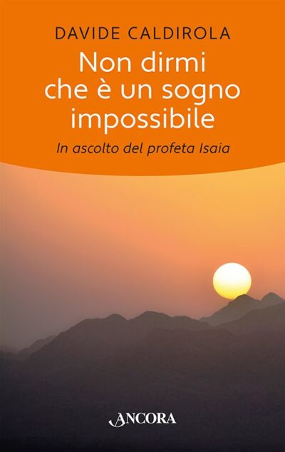 non dirmi che è un sogno impossibile
