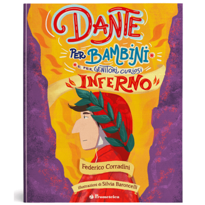 Dante per bambini e genitori curiosi - INFERNO