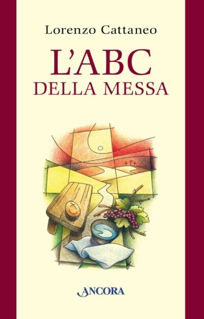 ABC della Messa (L')