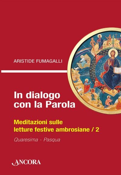 In dialogo con la Parola /2