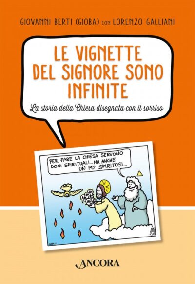 Vignette del Signore sono infinite