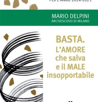 lettera pastorale 2024.2025 basta.amore che salva